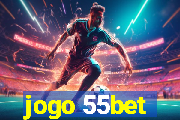 jogo 55bet